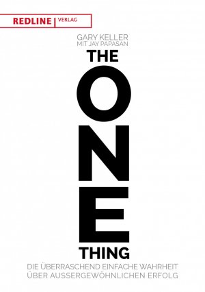 neues Buch – Gary Keller – The One Thing