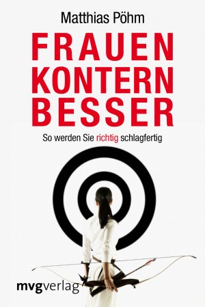 gebrauchtes Buch – Matthias Pöhm – Frauen kontern besser - So werden Sie richtig schlagfertig