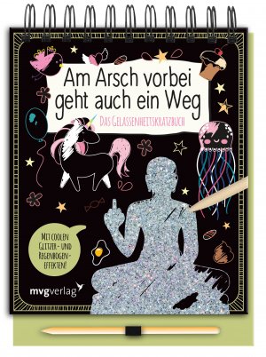 neues Buch – Alexandra Reinwarth – Am Arsch vorbei geht auch ein Weg