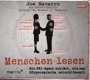 ISBN 9783868825756: Menschen lesen - Ein FBI-Agent erklärt, wie man Körpersprache