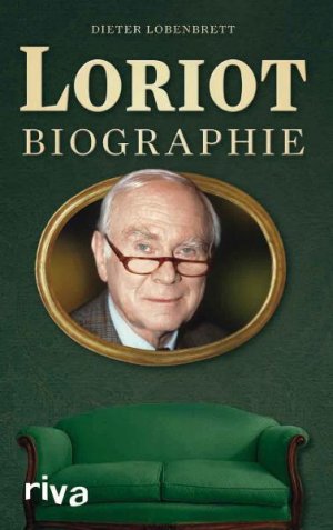 ISBN 9783868831436: Loriot - Biographie