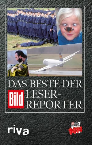 ISBN 9783868832648: Das Beste der BILD-Leser-Reporter