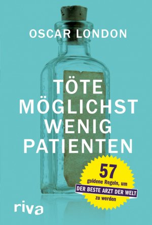 ISBN 9783868834055: Töte möglichst wenig Patienten