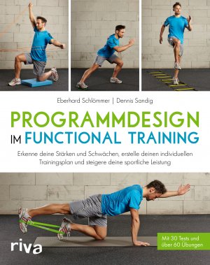 ISBN 9783868837292: Programmdesign im Functional Training – Individuelle Trainingsinhalte für optimale Ergebnisse