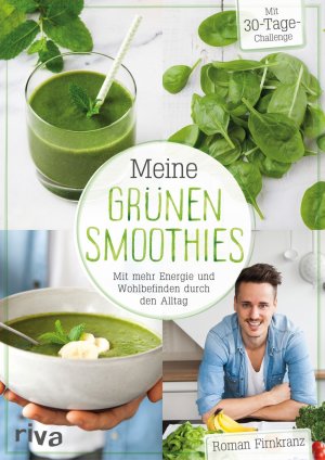 ISBN 9783868838046: Meine grünen Smoothies – Mit mehr Energie und Wohlbefinden durch den Alltag