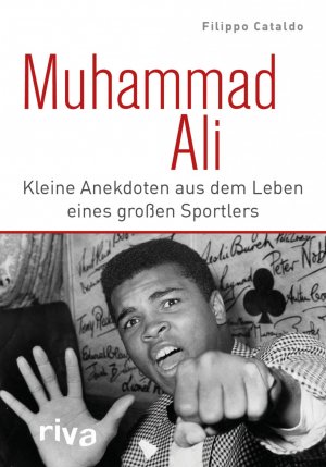 ISBN 9783868838541: Muhammad Ali - Kleine Anekdoten aus dem Leben eines großen Sportlers