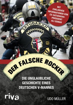 neues Buch – Udo Müller – Der falsche Rocker | Die unglaubliche Geschichte eines deutschen V-Mannes | Udo Müller | Buch | 176 S. | Deutsch | 2017 | riva Verlag | EAN 9783868838596