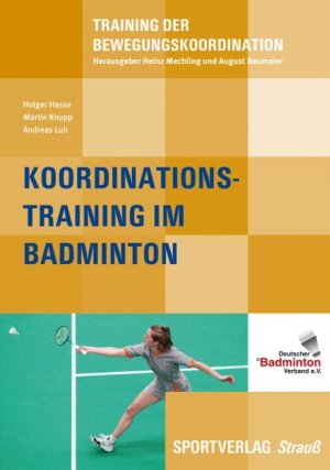 ISBN 9783868841091: Koordinationstraining im Badminton