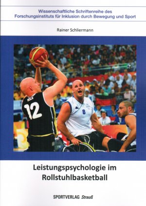 ISBN 9783868841800: Leistungspsychologie im Rollstuhlbasketball