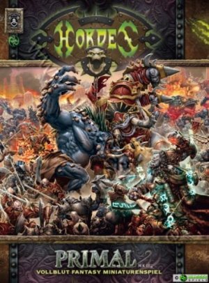 ISBN 9783868890730: Hordes Primal Mk II Softcover: Vollblut Fantasy Miniaturenspiel