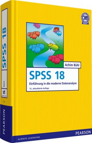 ISBN 9783868940282: SPSS 18 (ehemals PASW) - Einführung in die moderne Datenanalyse