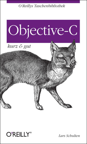 ISBN 9783868993738: Objective-C - kurz & gut