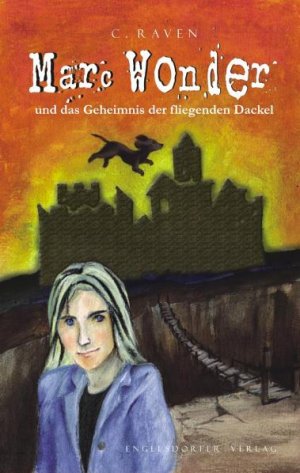 ISBN 9783869019024: Marc Wonder und das Geheimnis der fliegenden Dackel