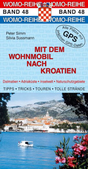 ISBN 9783869034843: Mit dem Wohnmobil nach Kroatien