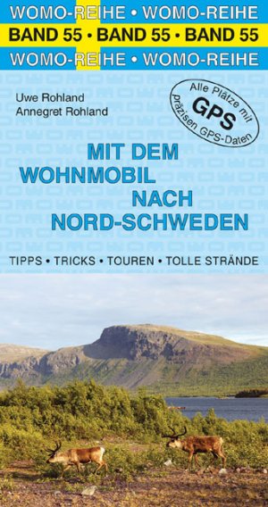 ISBN 9783869035543: Mit dem Wohnmobil nach Nord-Schweden