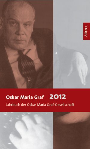 ISBN 9783869063065: Oskar Maria Graf 2012