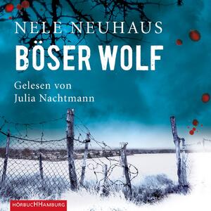 neues Hörbuch – Nele Neuhaus – Böser Wolf