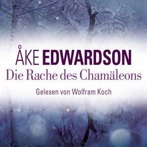 neues Hörbuch – Åke Edwardson – Die Rache des Chamäleons, 6 Audio-CD