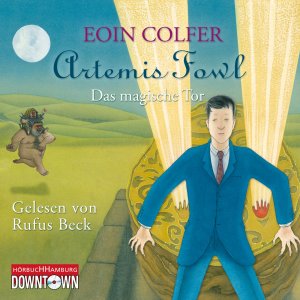 neues Hörbuch – Eoin Colfer – Artemis Fowl - Das magische Tor (Ein Artemis-Fowl-Roman 8), 5 Audio-CD