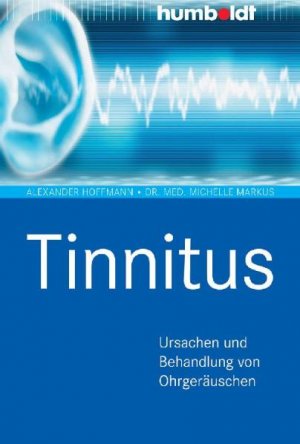 ISBN 9783869103082: Tinnitus - Ursachen und Behandlung von Ohrgeräuschen, Mit Fallbeispielen