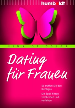 ISBN 9783869104959: Dating für Frauen