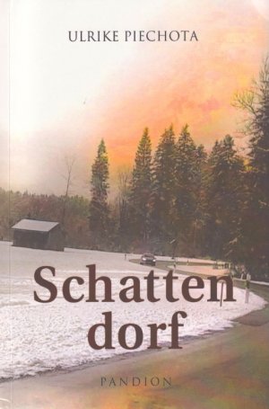 ISBN 9783869111056: Schattendorf