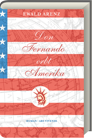 ISBN 9783869131771: Don Fernando erbt Amerika: Roman