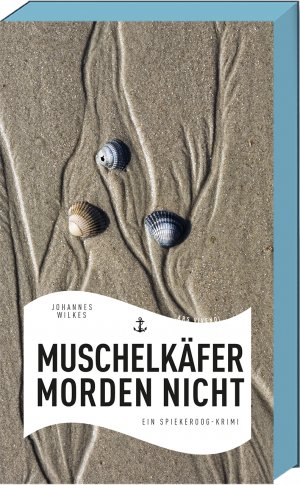 ISBN 9783869137780: Muschelkäfer morden nicht