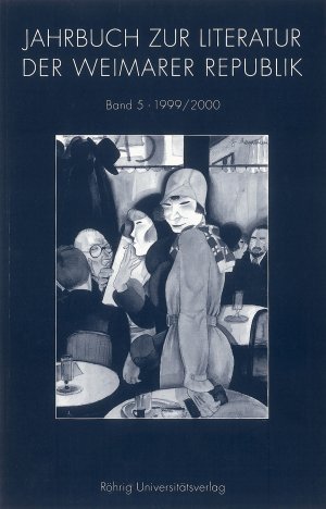 ISBN 9783869163147: JAHRBUCH ZUR KULTUR UND LITERATUR DER WEIMARER REPUBLIK - 1999/2000