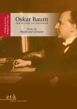 neues Buch – Jacobsen, Wolfgang; Pardey – Der Blinde als Kritiker - Texte zu Musik und Literatur