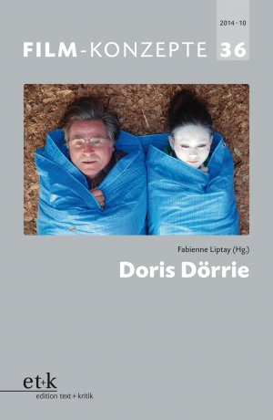 ISBN 9783869163697: Doris Dörrie. Film Konzepte 36.