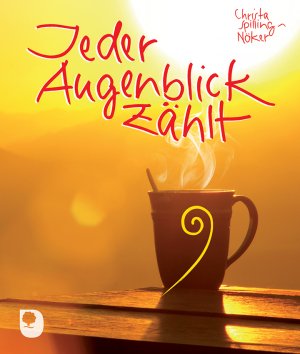 ISBN 9783869174709: Jeder Augenblick zählt