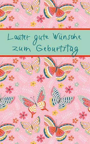 ISBN 9783869179179: Lauter gute Wünsche zum Geburtstag