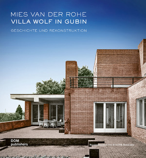 ISBN 9783869228297: Mies van der Rohe. Villa Wolf in Gubin - Geschichte und Rekonstruktion