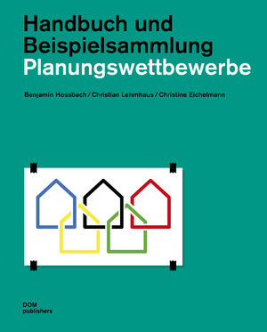 ISBN 9783869229010: Planungswettbewerbe / Handbuch und Beispielsammlung