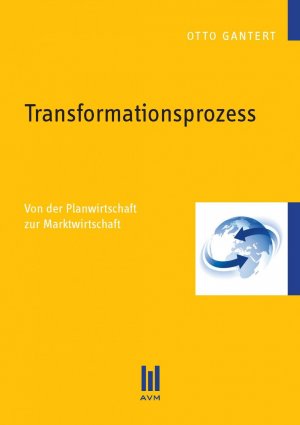 ISBN 9783869241746: Transformationsprozess – Von der Planwirtschaft zur Marktwirtschaft