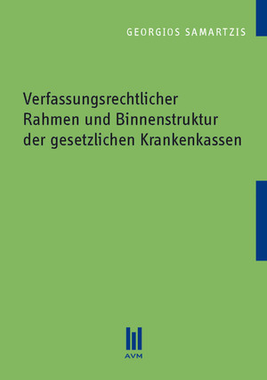 ISBN 9783869243399: Verfassungsrechtlicher Rahmen und Binnenstruktur der gesetzlichen Krankenkassen