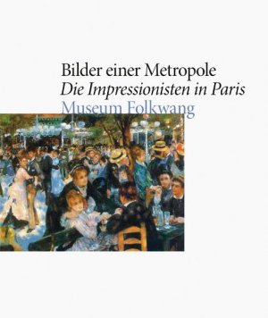 ISBN 9783869301839: Bilder einer Metropole. Die Impressionisten in Paris