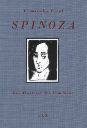 ISBN 9783869304694: Spinoza - Das Abenteuer der Immanenz