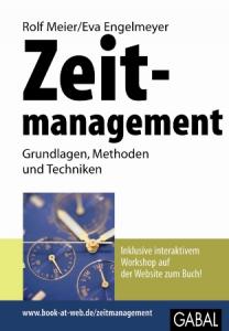 ISBN 9783869360171: Zeitmanagement - Grundlagen, Methoden und Techniken.