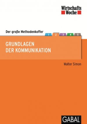 Walter Simon (Autor) - Wirtschaftswoche Edition Methodenkoffer Kommunikation
