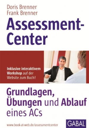 ISBN 9783869362489: Assessment-Center – Grundlagen, Übungen und Ablauf eines ACs