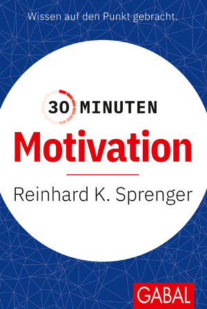 ISBN 9783869362571: 30 Minuten Motivation