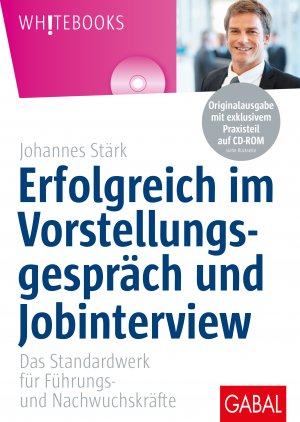 ISBN 9783869364407: Erfolgreich im Vorstellungsgespräch und Jobinterview - Das Standardwerk für Führungs- und Nachwuchskräfte