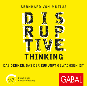 ISBN 9783869368863: Disruptive Thinking