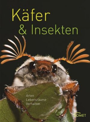 ISBN 9783869411361: Käfer & Insekten - Arten, Lebensräume, Verhalten