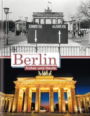 ISBN 9783869411880: Berlin früher und heute