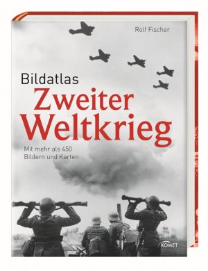 ISBN 9783869413723: Bildatlas Zweiter Weltkrieg - Mit mehr als 450 Bildern und Karten