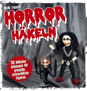 ISBN 9783869413747: Horror-Häkeln - 35 Häkelanleitungen für gruselig-schreckliche Figuren