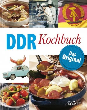 ISBN 9783869414744: DDR Kochbuch - Das Original; Mit Abbildungen